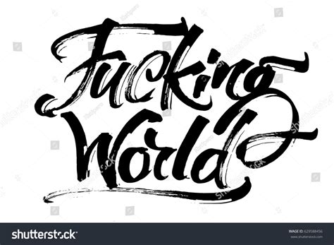 Fucking World Modern Calligraphy Hand Lettering Vector De Stock Libre