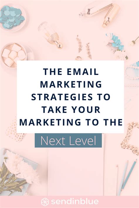 The 12 Best Email Marketing Strategies For Campaign Success In 2020