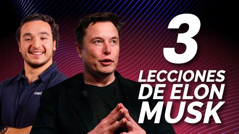 3 Lecciones De Liderazgo De Elon Musk Youtube