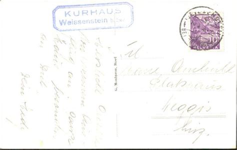 Postkarte Carte Postale Weissenstein Kurhaus X Manuskript