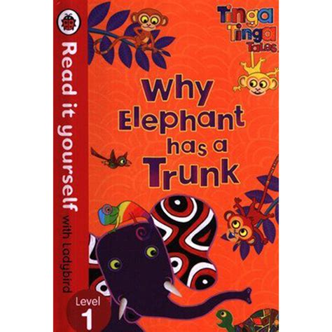 Read It Yourself : Why The Elephant Has A Trunk – BooksPlus Children’s ...