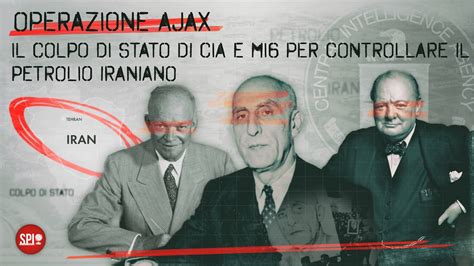 Mossadeq E L Operazione Ajax Il Colpo Di Stato Di Cia E Mi Per