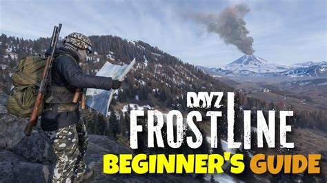 The Beginner S Guide To SAKHAL DayZ S NEW FROSTLINE DLC On PC Xbox