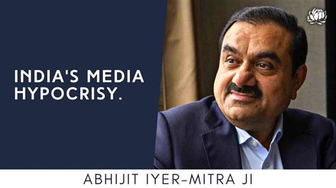 Abhijit Iyer Mitra On The India Today Gautam Adani Interview YouTube