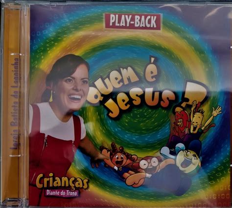 Cd Diante Do Trono Crian As Quem Jesus Play Back Mercadolivre