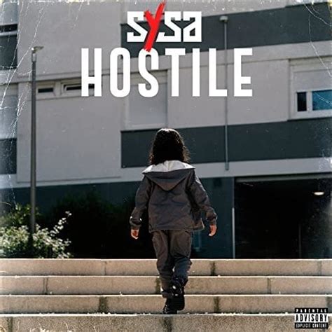 Sysa – Hostile Lyrics | Genius Lyrics