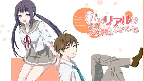 Watashi No Real Wa Juujitsu Shisugiteiru Fully Voiced Edition Ryuugames