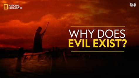 Why Does Evil Exist The Story Of God With Morgan Freeman Full