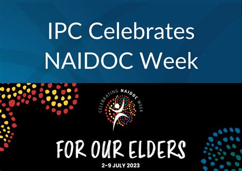 The Ipc Supports Naidoc Week July