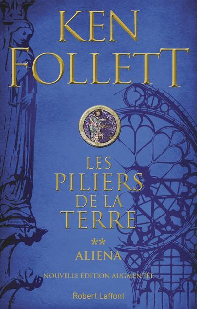 Les Piliers De La Terre Tome 02 Les Piliers De La Terre Tome 2