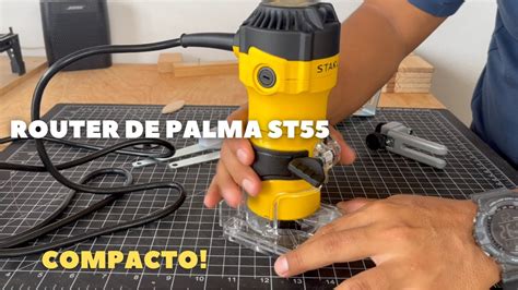 Router De Palma Stanley ST55 EL MAS COMPACTO YouTube