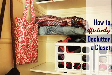 How to Declutter a Closet Effectively and Efficiently to Improve Your ...