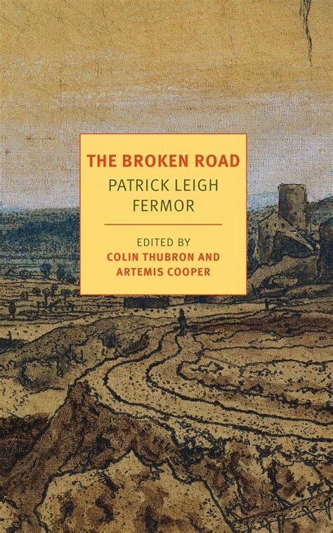 The Broken Road From The Iron Gates To Mount Athos NYRB Classics