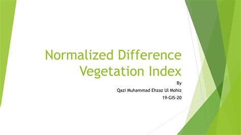 Normalized Difference Vegetation Index Ppt