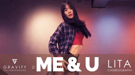 Me And U Cassie Lita Choreography Youtube