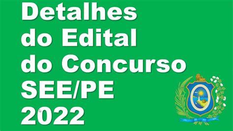 SAIU O EDITAL SEE PE 2022 CONCURSO PROFESSOR DO ESTADO DE PERNAMBUCO