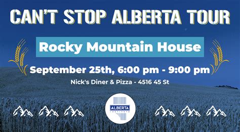 Can't Stop Alberta Tour - Rocky Mountain House - September 25 - Alberta Institute