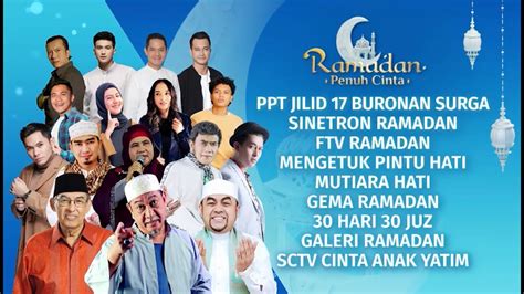 Ramadan Sebentar Lagi Berikut Program Program Spesial Sctv Di Bulan