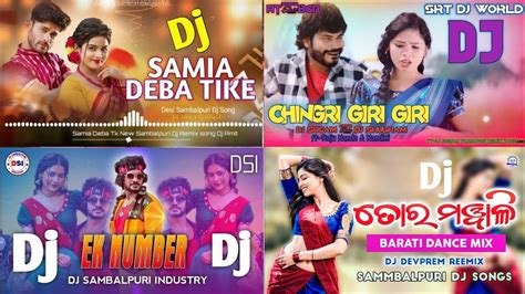 New Sambalpuri Nonstop Dj Song Sambalpuri Dj Song Remix