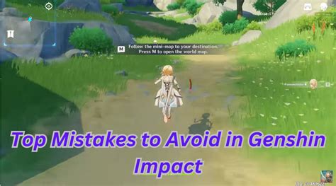 Top 15 Genshin Impact Mistakes To Avoid In Genshin Impact Tech Forward AI