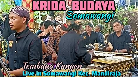 Tembang Kangen Bareng KRIDA BUDAYA Somawangi Ebeg Banyumasan Live In