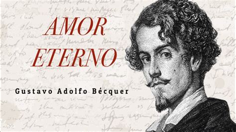 Gustavo Adolfo Becquer Amor Eterno