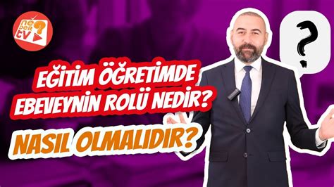 Eğitim Öğretimde Ebeveynin Rolü Nedir YouTube