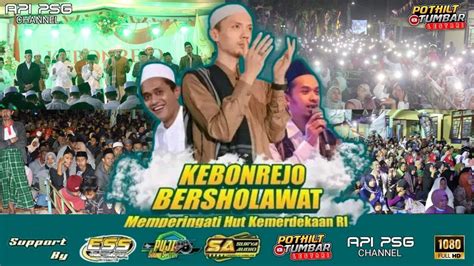 KEBONREJO BERSHOLAWAT TARUNA JAYA BERSAMA HABIB NIZAR BIN ABDUL QODIR