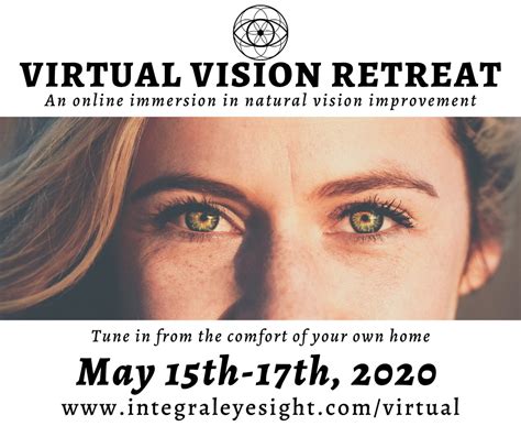 Virtual Vision Retreat Integral Eyesight Improvement