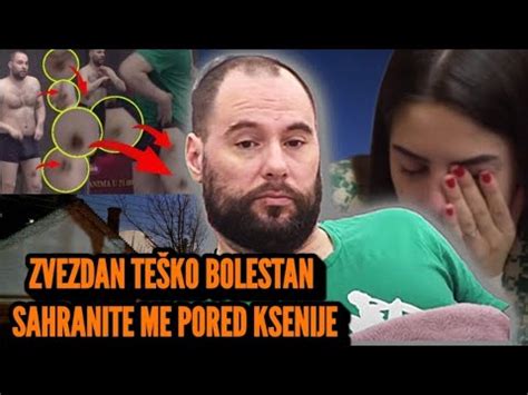 Zvezdan Slavnić Teško Bolestan U Očaju Zakukao Sahranite Me Blizu