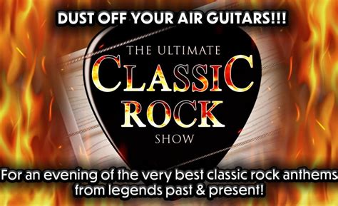 The Ultimate Classic Rock Show Tickets Octagon Centre Sheffield 27