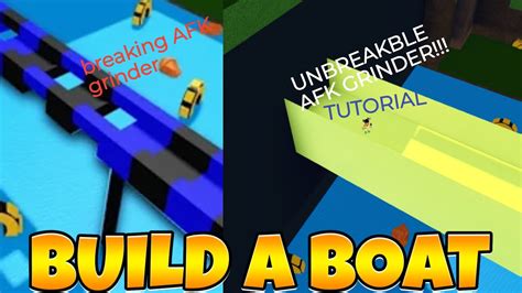 UNBREAKBLE AFK GRINDER TUTORIAL BUILD A BOAT YouTube