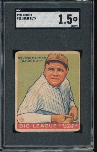 1933 Goudey Babe Ruth 181 SGC 1 5 Yankees EBay