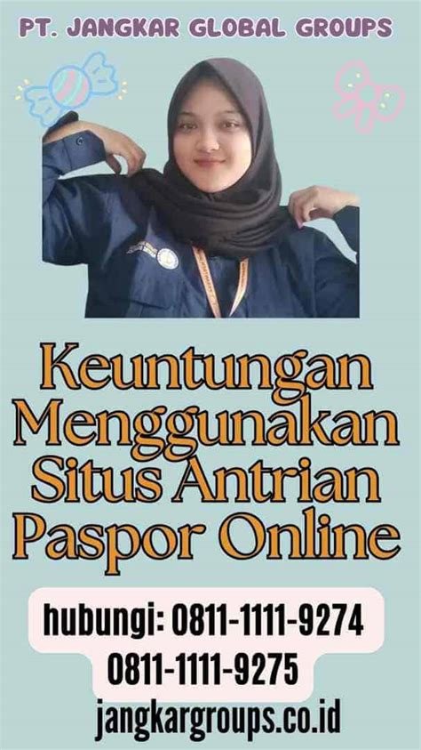 Situs Antrian Paspor Online Jangkar Global Groups