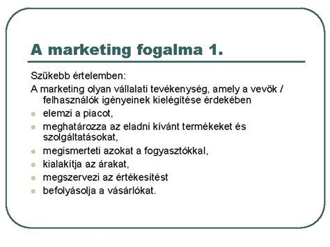 Marketing Alapfogalmak A Marketing Fogalmi Vltozsai L L