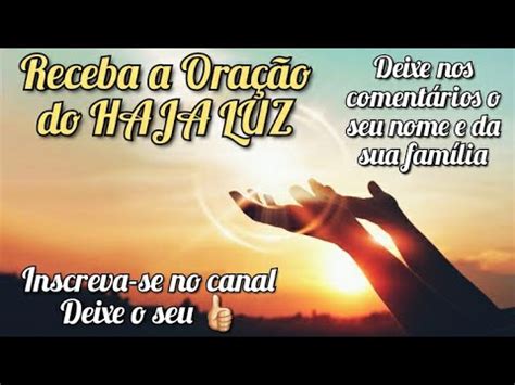 ORAÇÃO DO HAJA LUZ DEUS QUER MUDAR A SUA HISTÓRIA YouTube