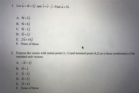 Solved 1 Let U 4i 3j And V I J Find U 5v A 9i 2j B Chegg