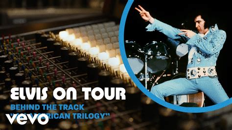 Elvis Presley American Trilogy Elvis On Tour Interviews Youtube