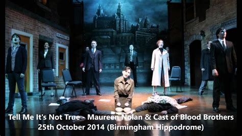 Tell Me It's Not True - Maureen Nolan and the Cast of Blood Brothers