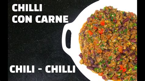 Chilli Con Carne How To Make Chili Con Carne Chili Bowl Classic