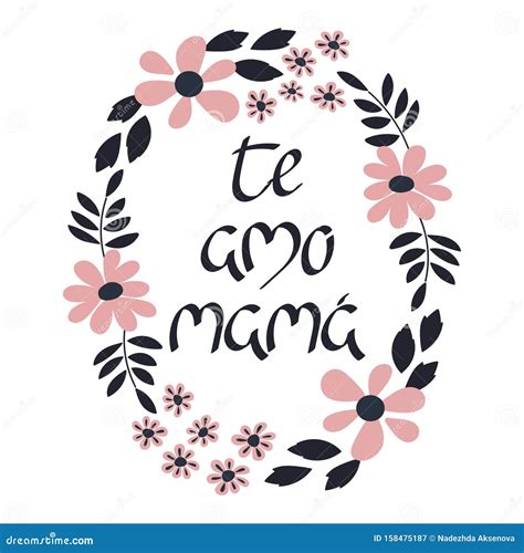 Te Amo MamÃ En EspaÃol La MamÃ Del Amo Letra IlustraciÃ³n Del