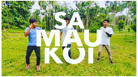 SA MAU KOI Whllyano Ft XB Gang Tojana DANCE CREW REMIX YouTube