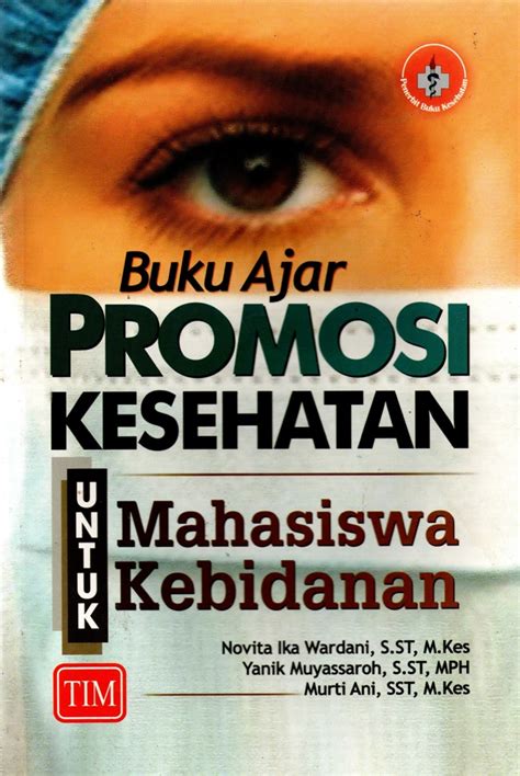 Jual Buku Ajar Promosi Kesehatan Untuk Mahasiswa Kebidanan Karya Novita