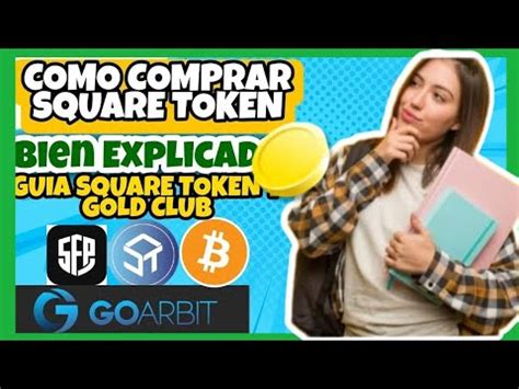 Squa Como Comprar El Square Token Paso A Paso Goarbit Youtube