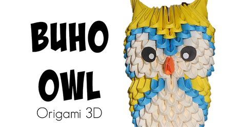 Buho (Owl) en origami 3D - Tutorial | El blog de las manualidades