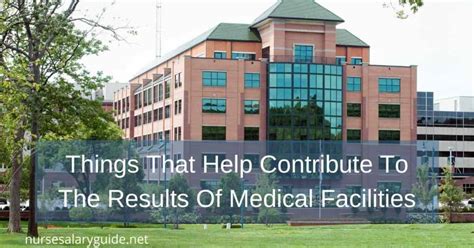 Things That Help Contribute To The Results Of Medical Facilities