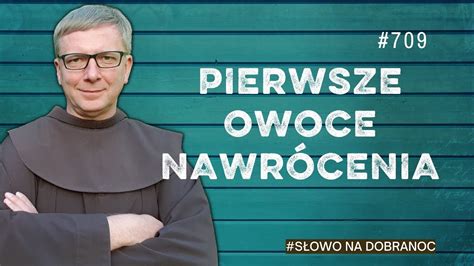 Pierwsze owoce nawrócenia Franciszek Franciszek Krzysztof Chodkowski