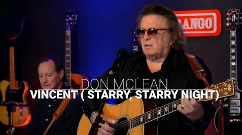 Don Mclean Vincent Starry Starry Night Live At Hideaway