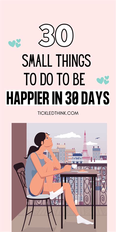 30 Small Things To Do To Be Happier In 30 Days Self Care Activities