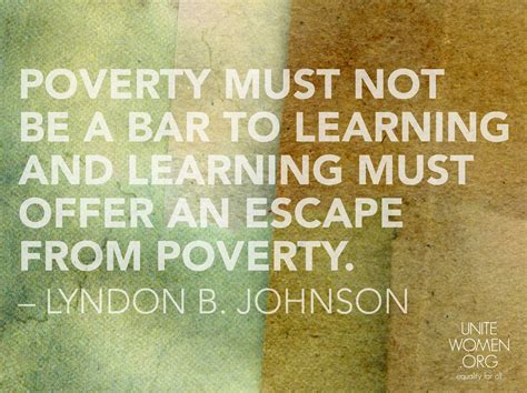 Poverty Must Not Be A Bar To Learning And Learning Must Offer An